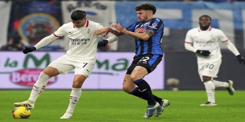 AC Milan vs Atalanta khả năng lớn sẽ tung ra đội hình tốt nhất
